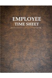 Employee Time Sheet: Blank Employee Payroll Time Sheet Logbook