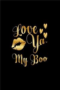 Love Ya, My Boo