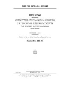 FY09 FHA actuarial report