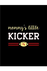 Mommy's Little Kicker