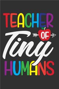 Teacher Of Tiny Humans