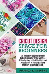 Cricut Design Space for Beginners