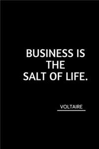 Business is the salt of life (Work Notebook)