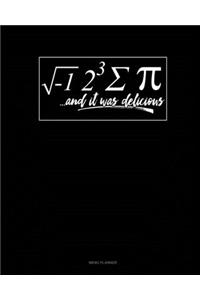 I Ate Some Pie And It Was Delicious