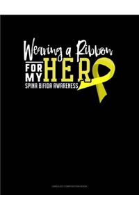 Wearing A Ribbon For My Hero