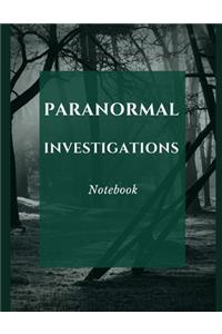 Paranormal Investigations Notebook