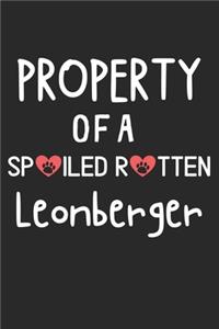 Property Of A Spoiled Rotten Leonberger