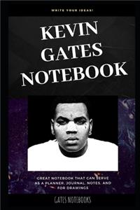 Kevin Gates Notebook