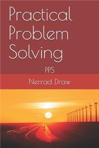 Practical Problem Solving