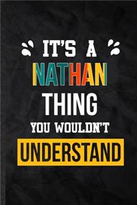 It's a Nathan Thing You Wouldn't Understand