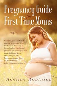 Pregnancy guide for first time moms