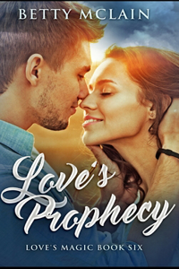 Love's Prophecy