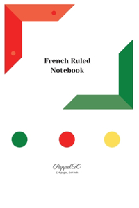 French Ruled Notebook - White Cover -124 pages-6x9-Inches