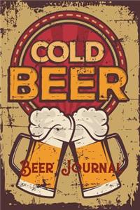 Beer Journal: Brewing Log: Beer Lover Notebook -Notebook & Journal-, Journal & Diary- Beer Brewing Book, Beer Brewing Journal,6"x9", Paperback