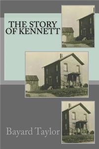 The Story Of Kennett