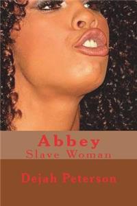 Abbey: Slave Woman