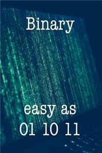 Binary Easy as 01 10 11