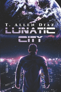 Lunatic City