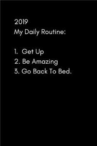 2019 My Daily Routine