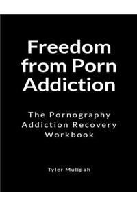 Freedom from Porn Addiction