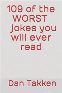 109 of the worst jokes you will ever read