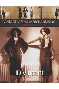 Vintage Visual Merchandising