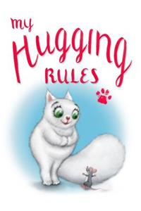 My Hugging Rules