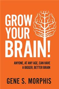 Grow Your Brain!
