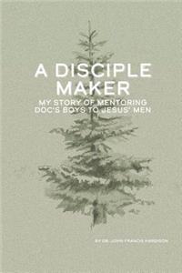 Disciple Maker
