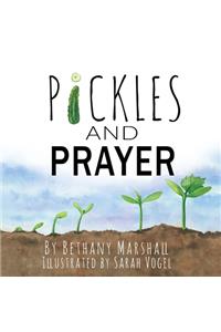 Pickles and Prayer