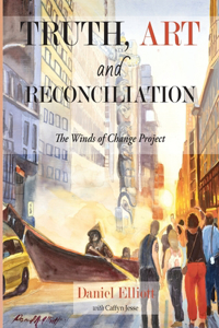 Truth, Art and Reconciliation: the Winds of Change project