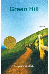 Green Hill (Able Muse Book Award for Poetry)