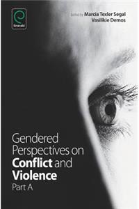 Gendered Perspectives on Conflict and Violence, Part A