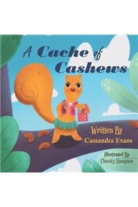 Cache of Cashews