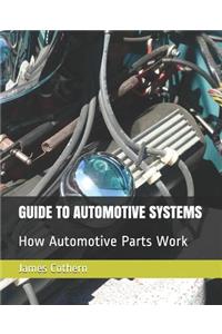Guide to Automotive Systems