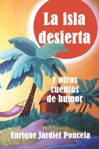 isla desierta y otros cuentos de humor