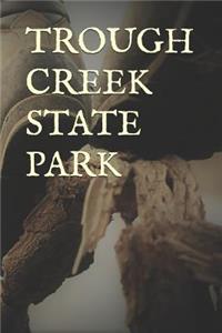 Trough Creek State Park