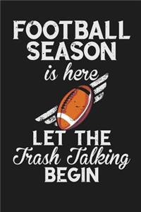 Football Season Is Here Let the Trash Talking Begin