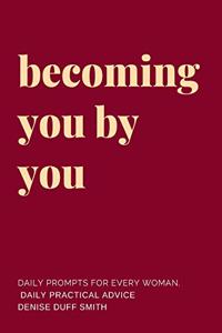 Becoming You by You