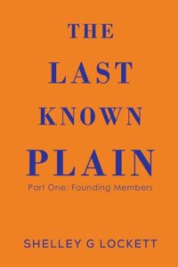 The Last Known Plain