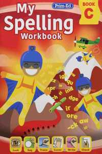 My Spelling Workbook Book C