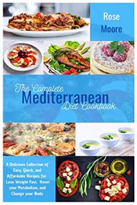 The Complete Mediterranean Diet Cookbook