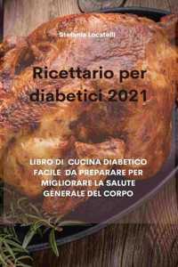 Ricettario per diabetici 2021