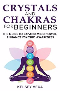 Crystals and Chakras for Beginners