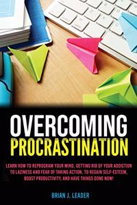 Overcoming Procrastination