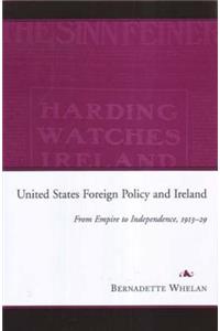 United States Foreign Policy and Ireland