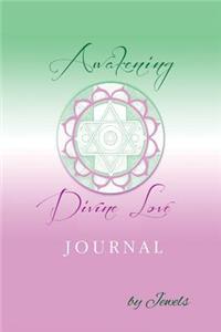 Awakening Divine Love Journal