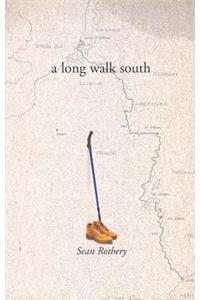 Long Walk South