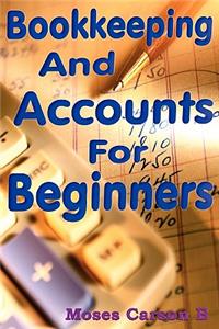 Bookkeeping and Accounts for Beginners