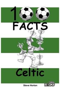 Celtic - 100 Facts